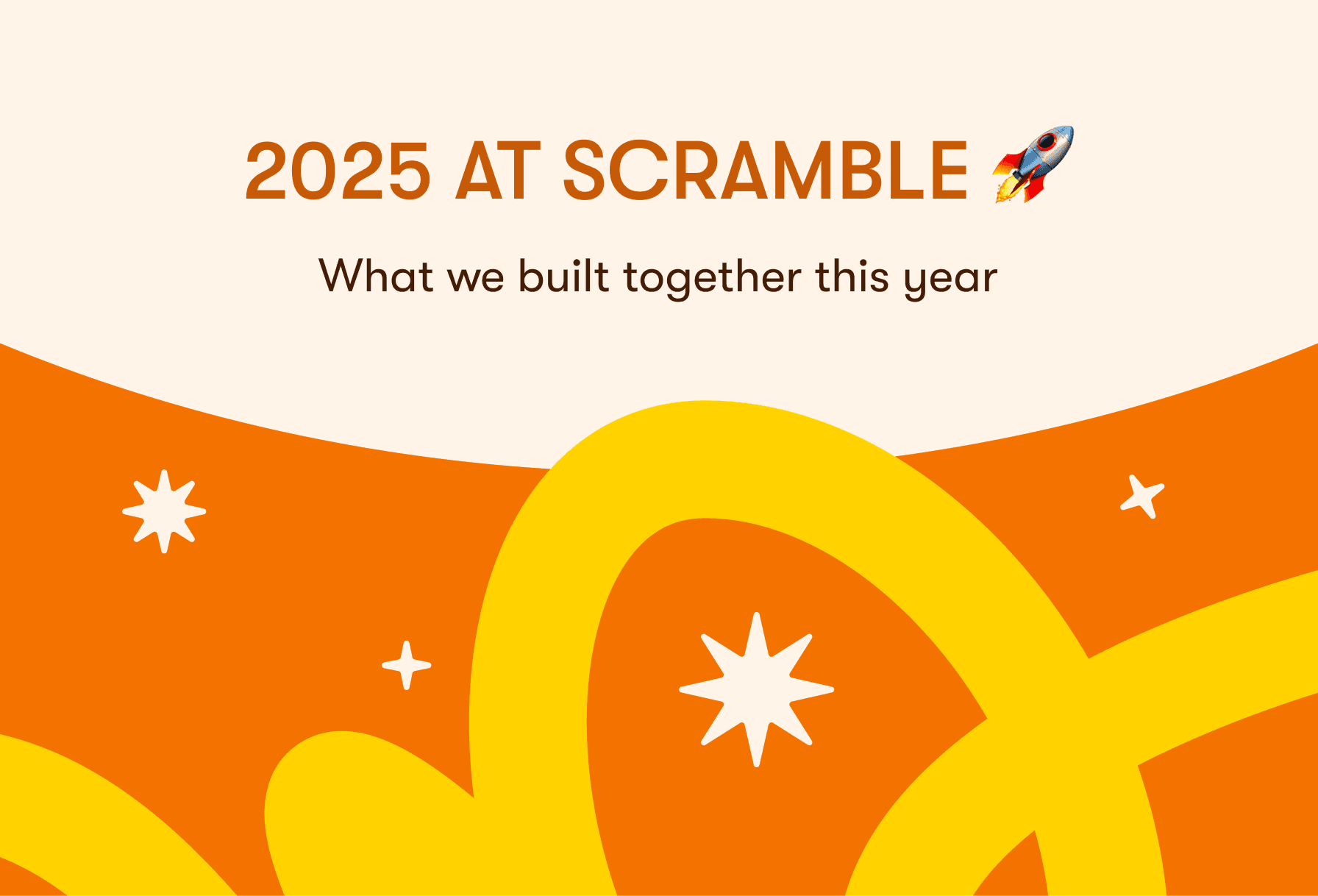 2025 bei Scramble: Ein starkes Jahr, gemeinsam aufgebaut