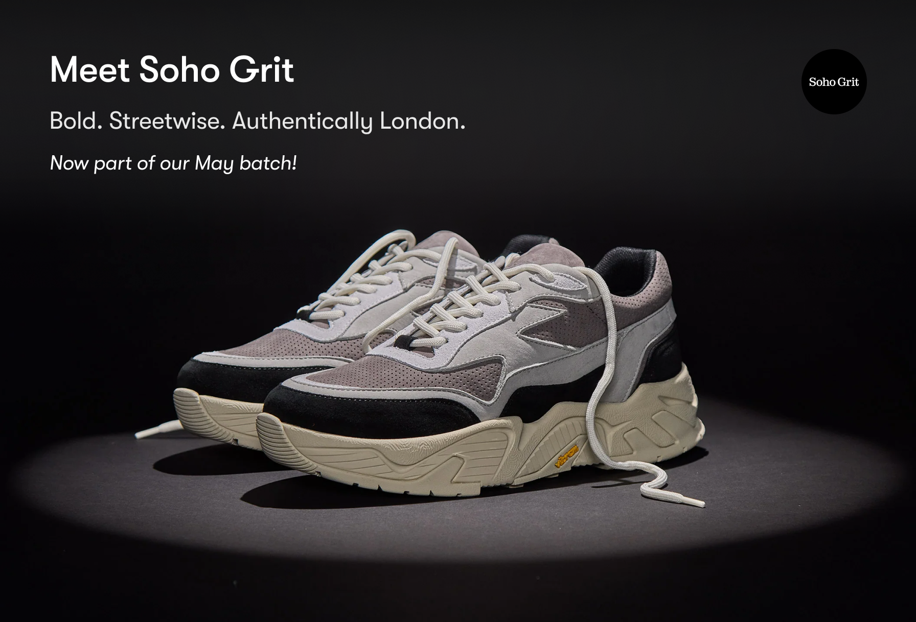 Conheça a Soho Grit: Ténis com borda e atitude