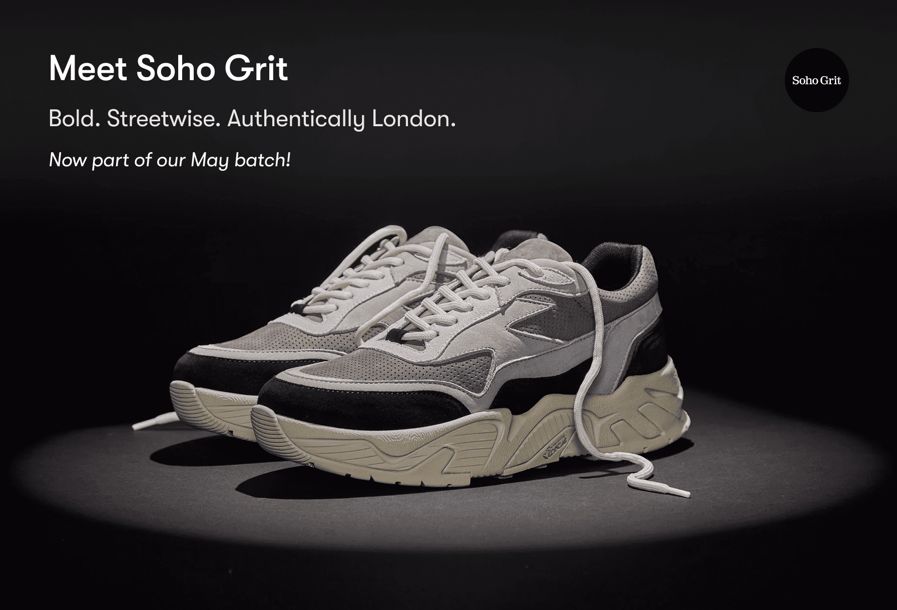 Treffen Sie Soho Grit: Turnschuhe mit Kante und Attitüde